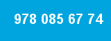 978 085 67 74